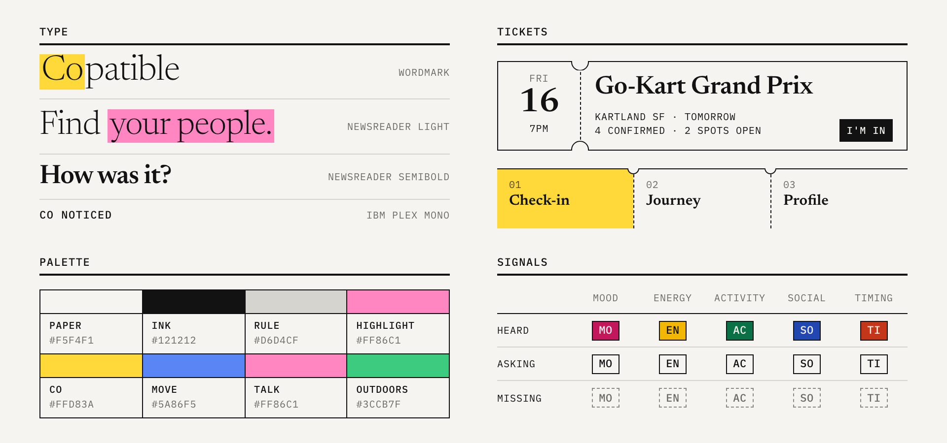 The Broadsheet design language: the wordmark, Newsreader and IBM Plex Mono, the card-stock palette, the five signal tiles in their three states, and the ticket stubs